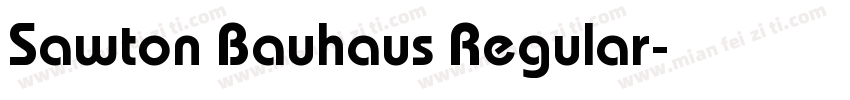 Sawton Bauhaus Regular字体转换